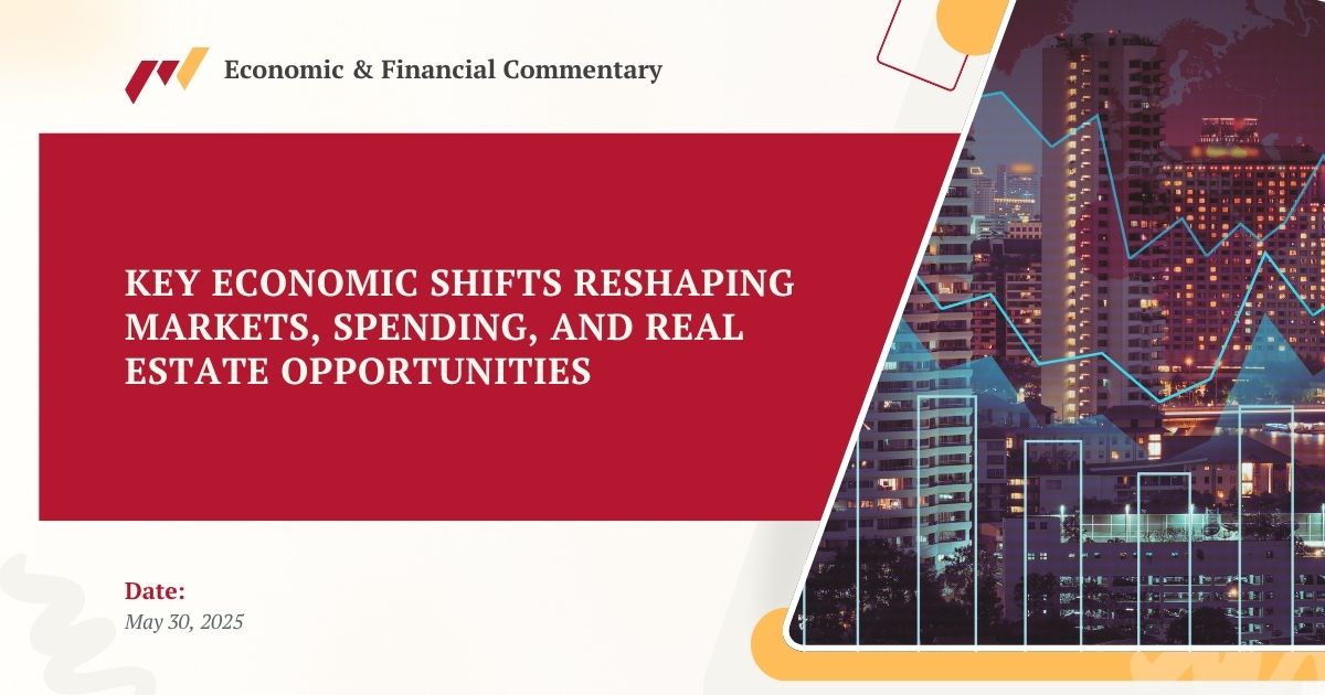 Tariff Shake-Up, Mortgage Strain & Consumer Trends: What May 2025 Reveals